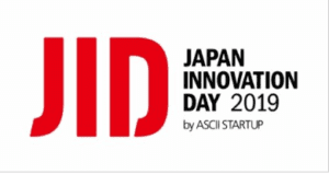 『JAPAN INNOVATION DAY 2019 by ASCII STARTUP』詳細